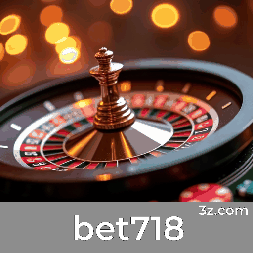 bet718: Plataforma de Apostas Confiável e Segura